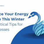 Tips to Reduce Your Business Energy Usage This Winter